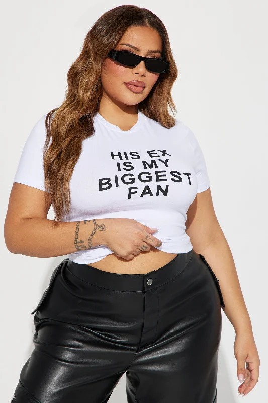 His Ex Is My Biggest Fan Tee - White