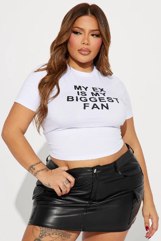 My Ex Is My Biggest Fan Tshirt - White